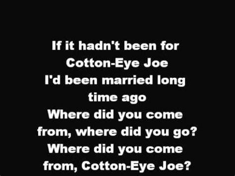 cotton eye joe lyrics youtube